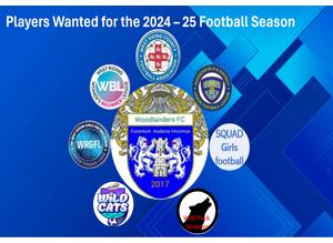 Woodlanders Football Club - Players Wanted 2024 - 2025