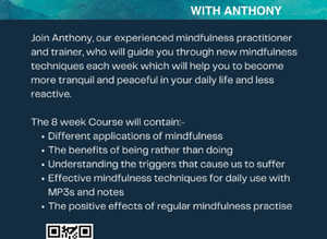 8 WEEK MINDFULNESS COURSE WITH ANTHONY Monday, February 24, 2025 6:00 PM to 8:00 PM