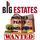 big estates